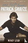 Leigh, Wendy - Patrick Swayze