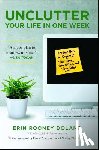 Doland, Erin Rooney - Unclutter Your Life in One Week
