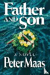 Maas, Peter - Father and Son