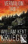 Krueger, William Kent - Vermilion Drift