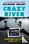 Grant, Richard - Crazy River