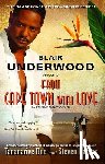 Underwood, Blair - From Cape Town with Love: A Tennyson Hardwick Novel