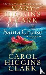 Clark, Mary Higgins, Clark, Carol Higgins - Santa Cruise