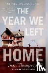 Thompson, Jean - The Year We Left Home