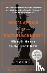 Toure - Who's Afraid of Post-Blackness?