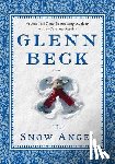 Beck, Glenn, Baart, Nicole - The Snow Angel