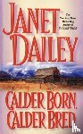 Dailey, Janet - Calder Born, Calder Bred