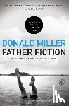 Miller, Donald - Father Fiction