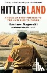 Nagorski, Andrew - Hitlerland