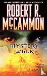 McCammon, Robert R. - Mystery Walk