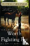 Swayze, Lisa Niemi - Worth Fighting For