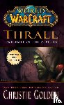 Golden, Christie - World of Warcraft: Thrall: Twilight of the Aspects - Twilight of the Aspects
