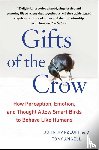 Marzluff, John, Angell, Tony - Gifts of the Crow