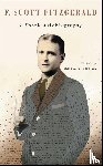 Fitzgerald, F. Scott, West III, James L. W. - A Short Autobiography