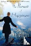 Kennedy, Douglas - The Pursuit of Happiness