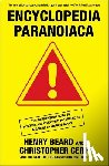 Beard, Henry, Cerf, Christopher - Encyclopedia Paranoiaca