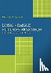 Samet, Robert H. - Long-Range Futures Research: An Application of Complexity Science