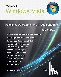 Khan, Tahir M. - Microsoft Windows Vista: Installing, Upgrading, and Troubleshooting. Step By Step, A Complete Guide and Reference