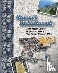 Callaway, Craig - Hawai`i Unbuttoned: A Practical Guide to Buying and Selling True-Vintage Hawaiian Shirts