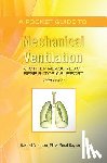 Hasan M. D., Rashed a. - A Pocket Guide to Mechanical Ventilation & Other Measures of Respiratory Support: Third Edition
