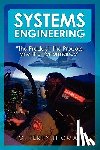 Thomas, G. Terry - Systems Engineering "The Product, the Process, and the Performance"