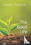 Ferrara, Matthew - The Good Life