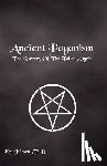 Johnson, Th D. Ken - Ancient Paganism: The Sorcery of the Fallen Angels
