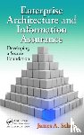 Scholz, James A. - Enterprise Architecture and Information Assurance