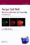 Ruiz-Herrera, Jose - Fungal Cell Wall - Structure, Synthesis, and Assembly, Second Edition