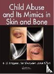 Brogdon, B. G. (University of South Alabama, Shwayder, Tor (Henry Ford Hospital, Elifritz, Jamie (University of New Mexico - Child Abuse and its Mimics in Skin and Bone