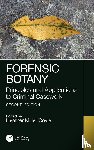  - Forensic Botany - Principles and Applications to Criminal Casework