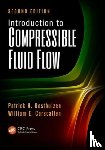 Oosthuizen, Patrick H., Carscallen, William E. - Introduction to Compressible Fluid Flow