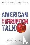 Boatright, Robert G., McGrath, Molly Brigid - American Corruption Talk