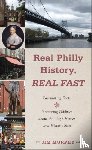 Murphy, Jim - Real Philly History, Real Fast