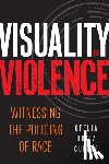 Cuevas, Ofelia Ortiz - Visuality of Violence