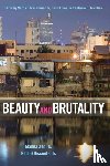  - Beauty and Brutality