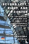Xydias, Christina - Beyond Left, Right, and Center