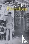 Lopez, Alyssa - Reel Freedom