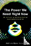 Upton Azzam, Aisha A. - The Power We Need Right Now