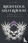 Hoiland, Sarah L. - Righteous Sisterhood