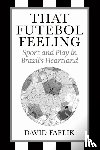Faflik, David - That Futebol Feeling