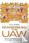 Walker, Abe - Reassembling the UAW