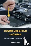 Chin, Ko-Lin - Counterfeited in China