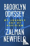 Newfield, Schneur Zalman - Brooklyn Odyssey