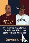 Puello, Christopher A - Scholarly Papers From A Brooklyn College Columbia MBA Analyzing Selected Political & Business Issues
