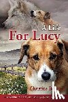 Bowyer, Christine - A Life For Lucy