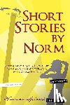 Spivock, Norman - Short Stories by Norm