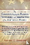 Guminski, Arnold T - The Constitutional Rights, Privileges, and Immunities of the American People