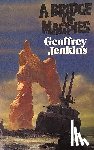 Jenkins, Geoffrey - A Bridge Of Magpies