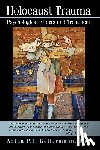 Natan P F Kellermann, P F Kellermann, Kellermann, Natan P F - Holocaust Trauma